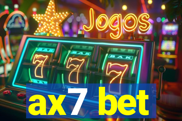 ax7 bet